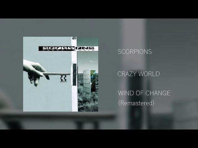 SCORPIONS - Wind Of Change (Remastered)