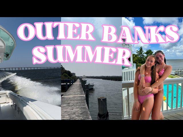 SUMMER IN THE OUTERBANKS | beach house vlog