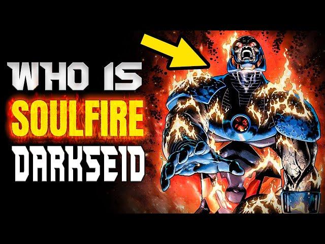 Who is Soulfire Darkseid | Explained in 60 Seconds or Less