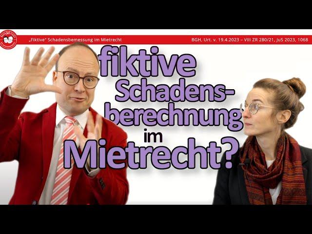 Fiktive Schadensberechnung im Mietrecht