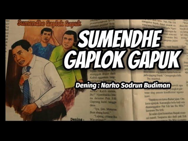 SUMENDHE GAPLOK GAPUK