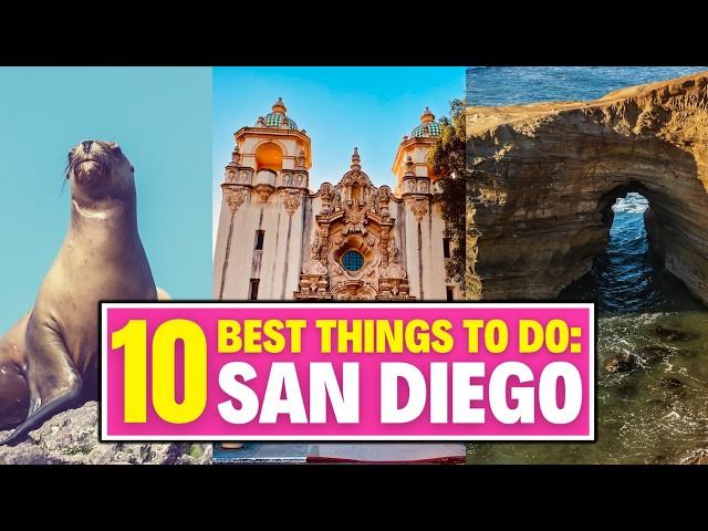 10 Things EVERYONE Should Do When You Visit San Diego, California!