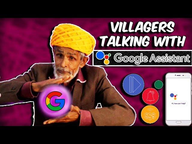 HILARIOUS Reactions! Villagers Try Google Assistant and Their Responses Are Priceless!  !