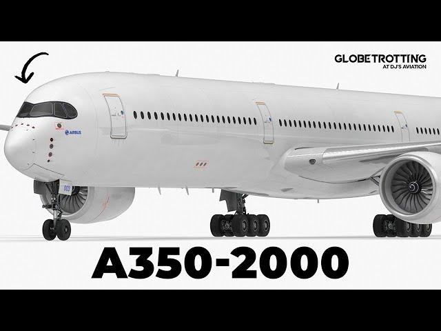 The Unreleased Airbus A350-2000