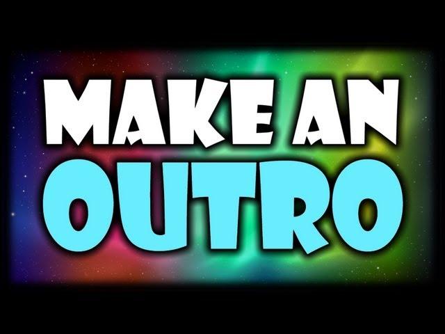 [TUTORIAL] How to Make an Outro for your YouTube Videos! Add an Outro to your videos! [Sony Vegas]