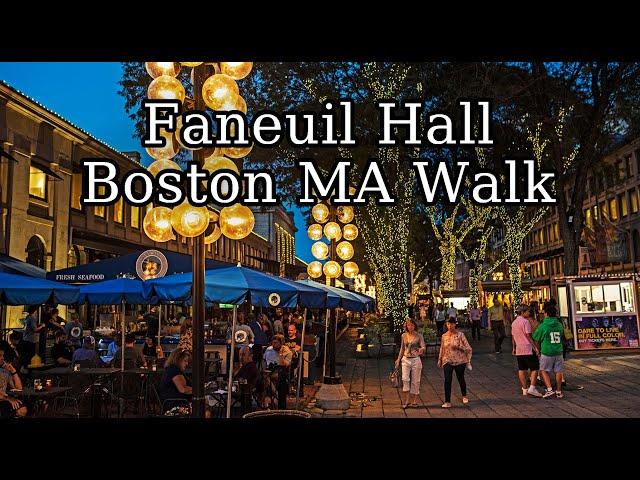 [4K] Boston Nightlife Walk around. Faneuil Hall in Boston Massachusetts. Quincy Market.