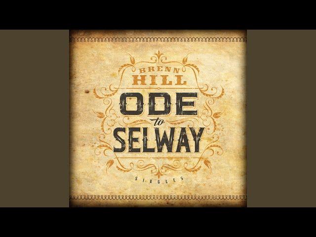 Ode to Selway