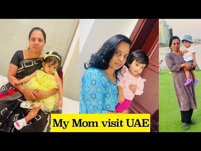 My Mom came to dubai for 2 months / memories/ travel with achu