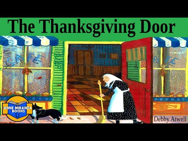  Kids Book Read Aloud: THE THANKSGIVING DOOR by Debby Atwell