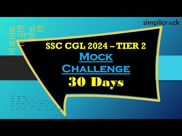 SSC CGL 2024 Tier-2 I Last 30 Days Strategy I Simplicrack