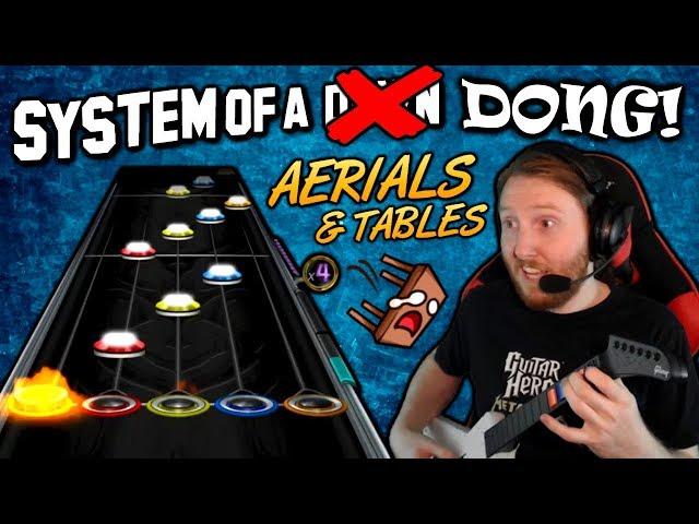 SYSTEM OF A DONG ~ Aerials & Tables 100% FC