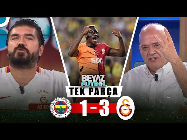 Beyaz Futbol 21 Eylül 2024 Tek Parça | Fenerbahçe 1-3 Galatasaray