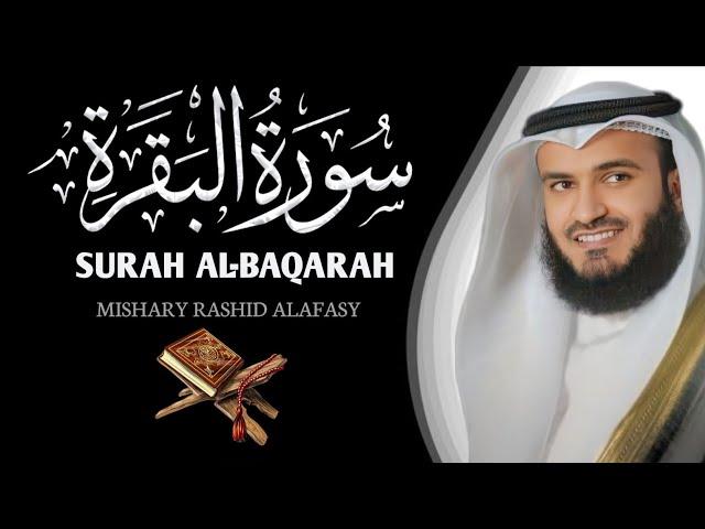 Surah Baqarah | Full Audio | Surah Baqarah Tilawat | By Alafasy | Quran