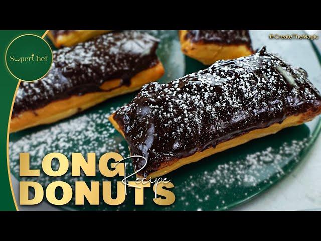 Best Long Donuts Recipe: How to Make Perfect Long Donuts at Home