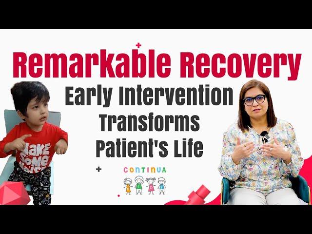 Remarkable Recovery: Early Intervention Transforms Patient's Life I Dr. Himani Narula