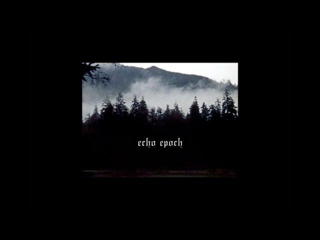 palence - echo epoch [Full Tape]