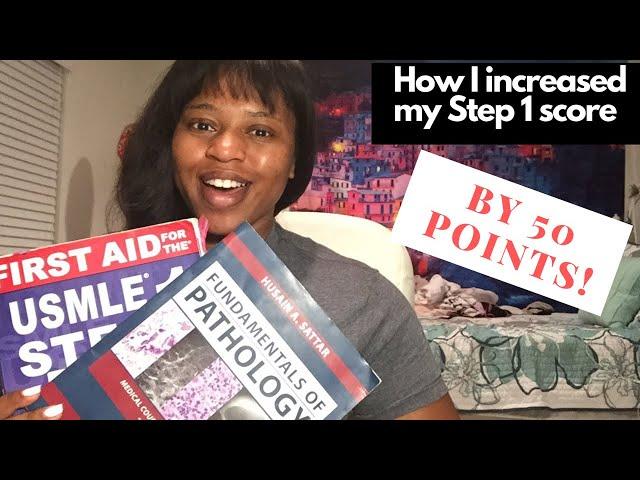 How I raised my Step 1 USMLE score by 50 points in 2 weeks!!!!