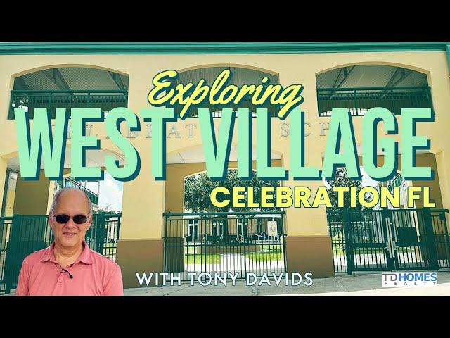 Come Tour Homes And Neighborhood of West Village, Celebration, Florida, With Tony Davids Broker