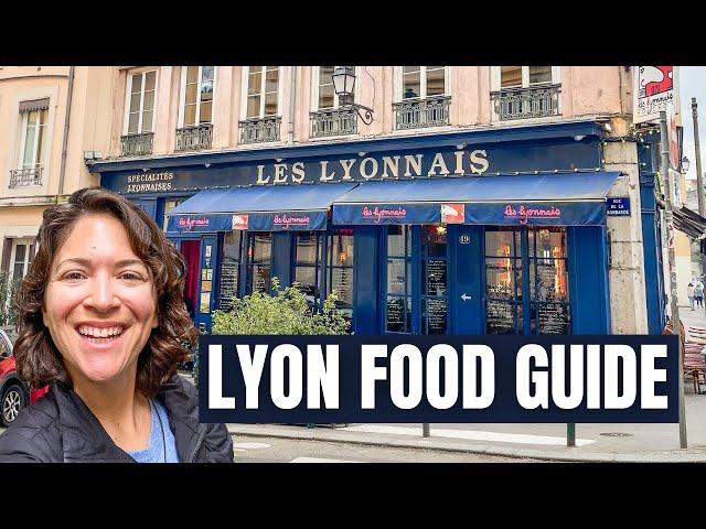 LYON FOOD GUIDE  with Prices - France's Food Capital