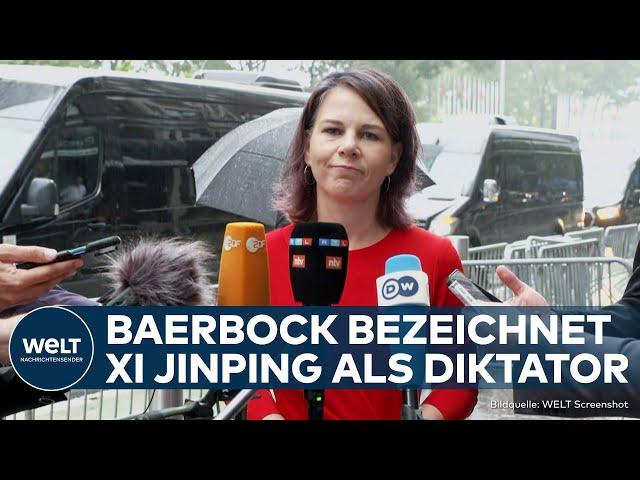 ANNALENA BAERBOCK bezeichnet Xi Jinping als Diktator - China verärgert | WELT Dokument