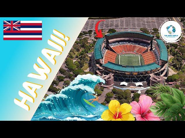 The Stadiums of Hawaii!