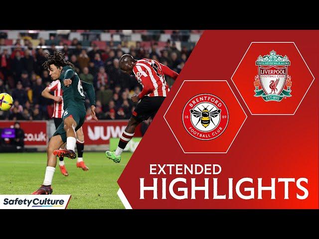 Brentford 3-1 Liverpool | Extended Highlights