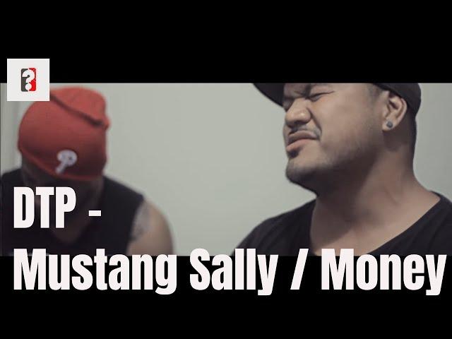 DTP - Mustang Sally/ Money [ Jam-Edit ]