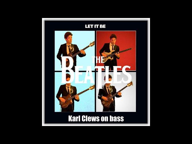 Let It Be by The Beatles (solo bass arrangement) - Karl Clews on bass