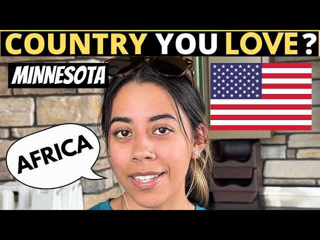 Which Country Do You LOVE The Most? | Minnesota