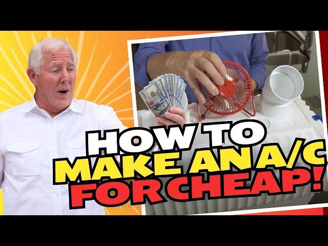 How to Make an Air Conditioner for Less Than $10