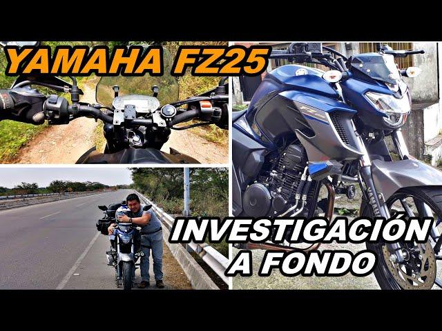 YAMAHA FZ25| INVESTIGACIÓN A FONDO| TODO LO QUE DEBES SABER...