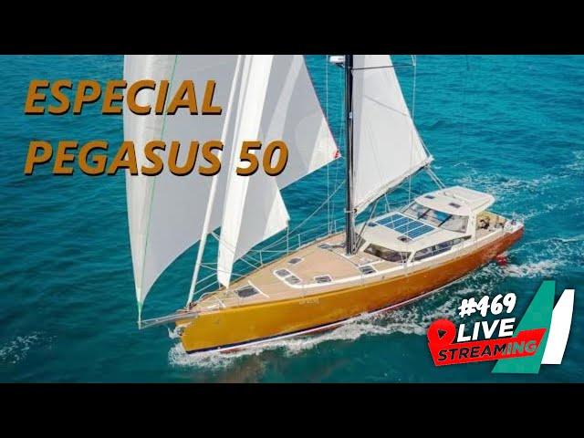 Marviviendo live  #469 Especial Velero Pegasus 50 el último Blue Waters