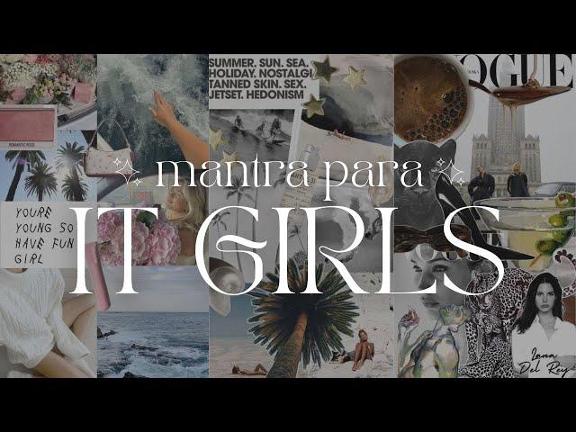 Mantra para it girls | lei da atração & glow up