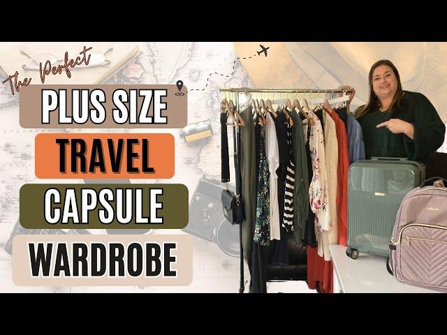 THE PERFECT PLUS SIZE TRAVEL CAPSULE WARDROBE 2024