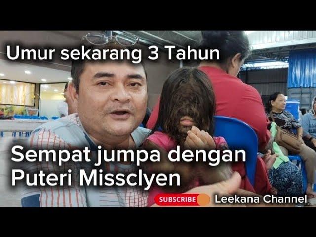 Umur Puteri Missclyen sekarang ini sudah 3 Tahun