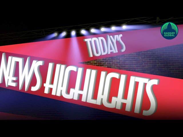 Today’s News Highlights | Kaumudy Global | April 30th, 2022