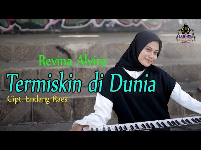 TERMISKIN DI DUNIA (Hamdan Att) - REVINA ALVIRA