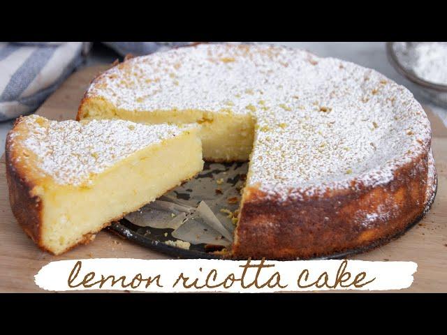 Italian Lemon Ricotta Cake Recipe - NO FLOUR