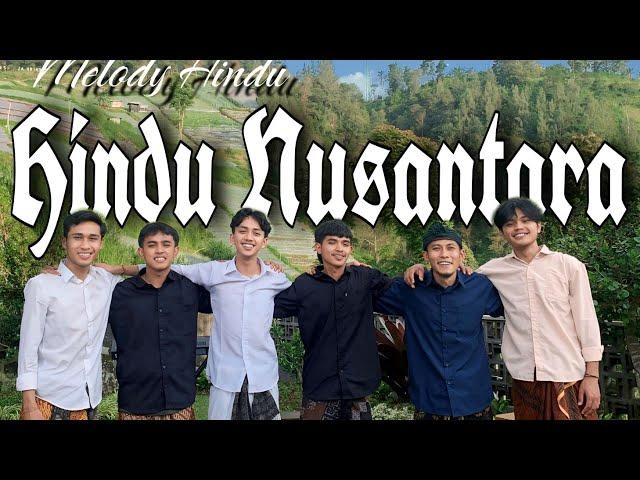 MELODY HINDU - Hindu Nusantara ( Official Music Video )