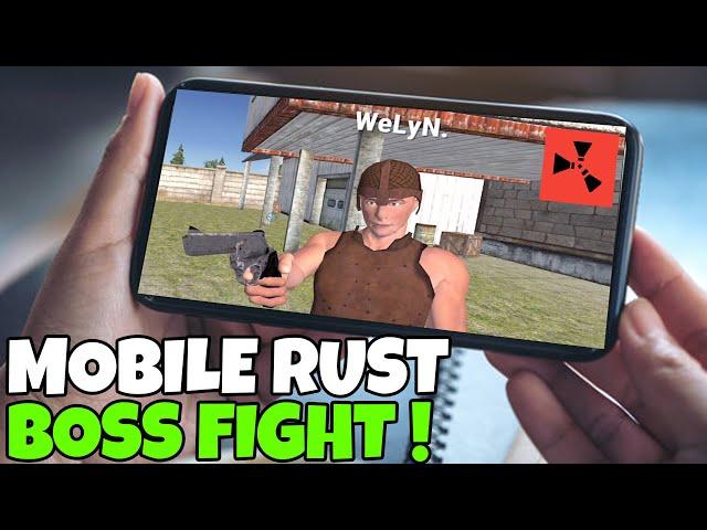 RUST MOBILE | FIRST RUST MOBILE EXPERIENCE AND TAKING ON THE ULTIMATE BOSS !