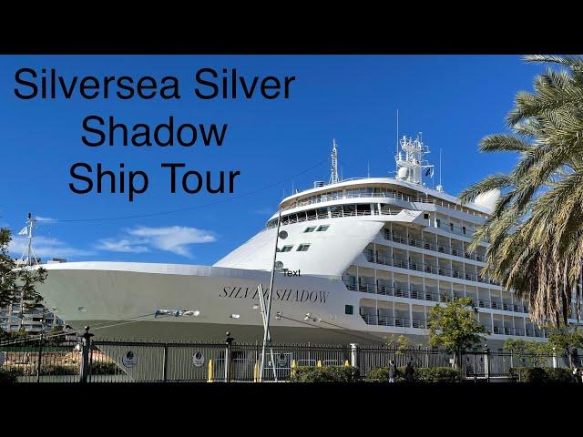 Silversea Silver Shadow walk around ship tour