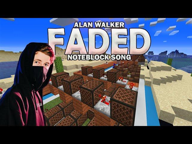 Alan Walker - Faded (Noteblock Song)