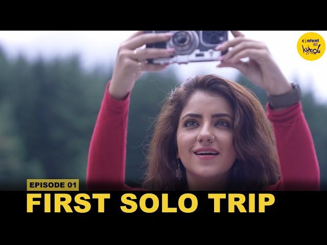 HINDI WEB SERIES My First Solo Trip EP 1 Adventure Changed Everything | Romantic Content Ka Keeda