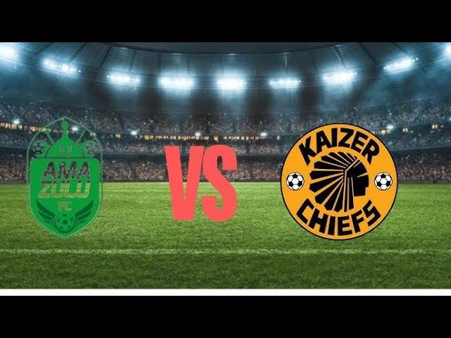 #LIVE: AmaZulu Vs Kaizer Chiefs //WATCH FULL GAME HERE // #KaizerChiefsVsAmazulu