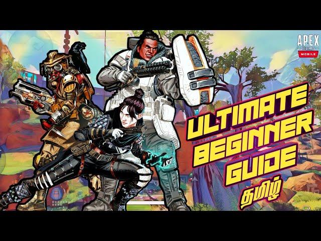 APEX LEGENDS MOBILE ULTIMATE BEGINNER GUIDE in TAMIL