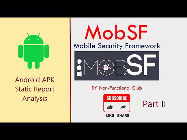 MobSF Part 2: Mobile Security Framework - Android APK Security Report Analysis