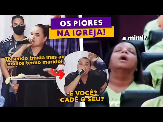 PIORES MOMENTOS NA IGREJA! 