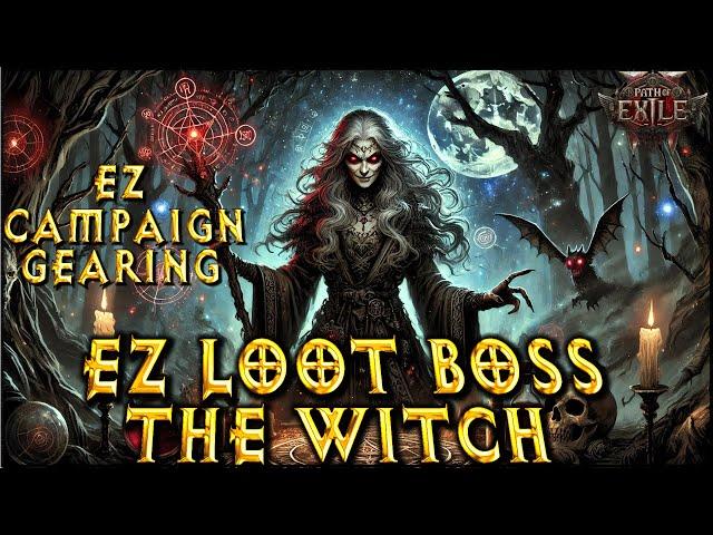 EZ Boss Loot Farm , The Witch !