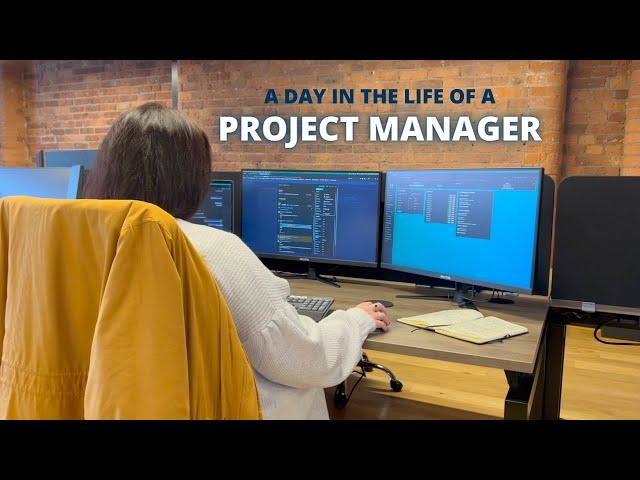 A Day In The Life of a Project Manager at a Software Development Company