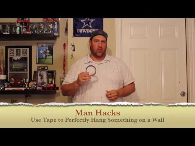 Man Hacks - Use Tape to Perfectly Hang Something on a Wall